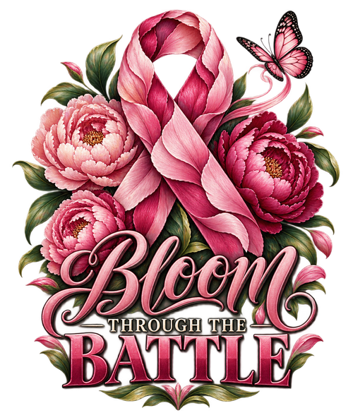 Bloom Through the Battle breast cancer awareness print artwork