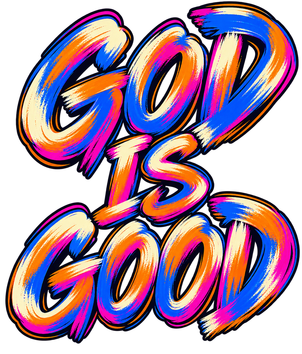 God Is Good multicolor urban brush print artwork